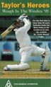 Taylor\'s Heroes (West Indies vs Australia Test Series)1995 90 Mi