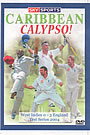 Caribbean Calypso(West Indies vs England Test Series) 2004