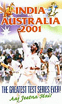 India vs Australia 2001 Test Series 145 Min.(color)